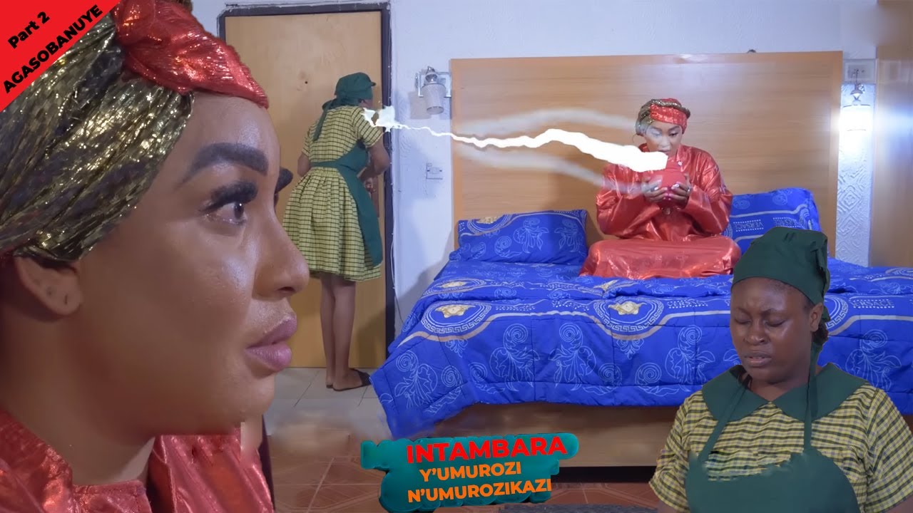 P 2 | Umugore W'UMUROZIKAZI Atamba Ibitambo Mu Bakozi Bo Mu RUGO | Final