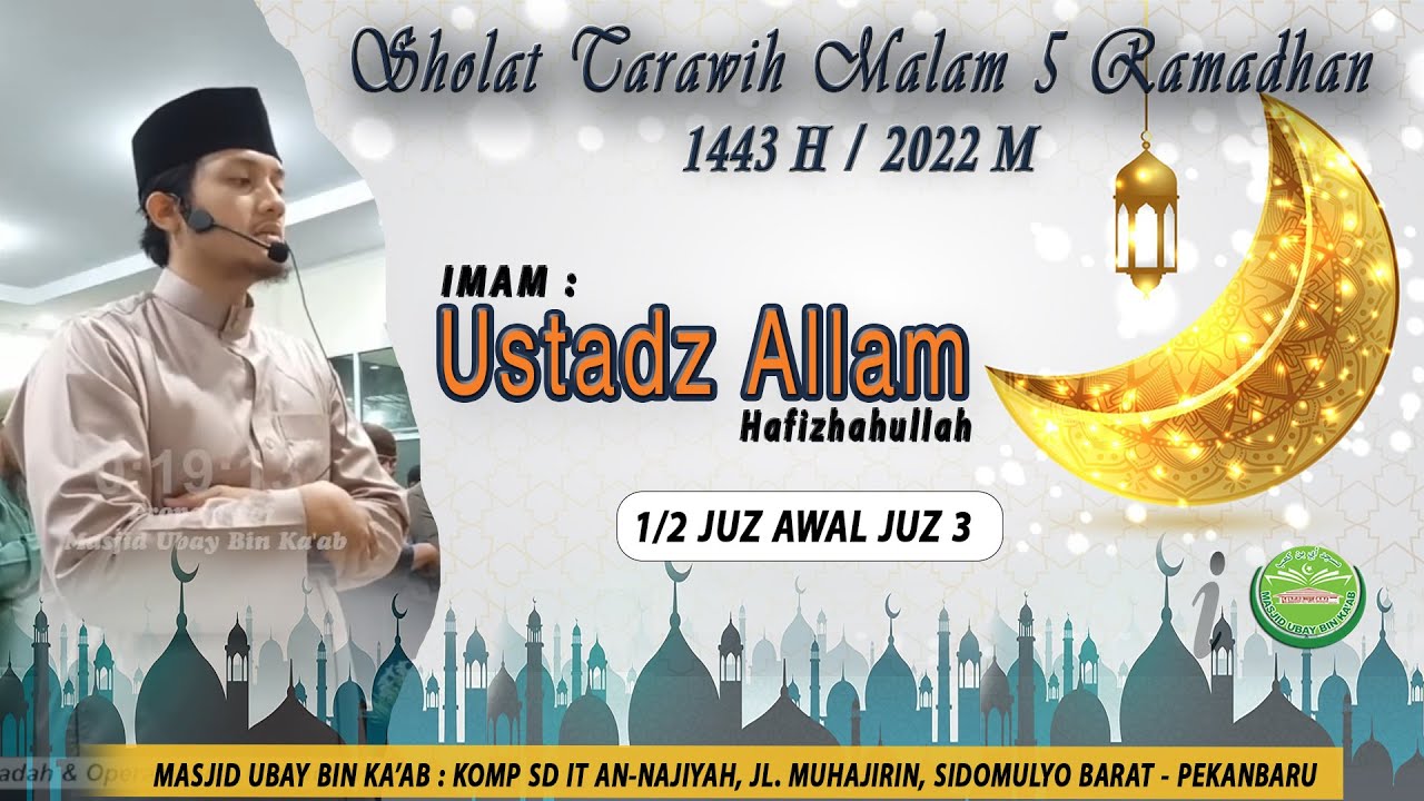 🔴( LIVE ) Sholat Tarawih Malam 5 Ramadhan |  Imam : Ustadz Allam حفظه الله تعالى