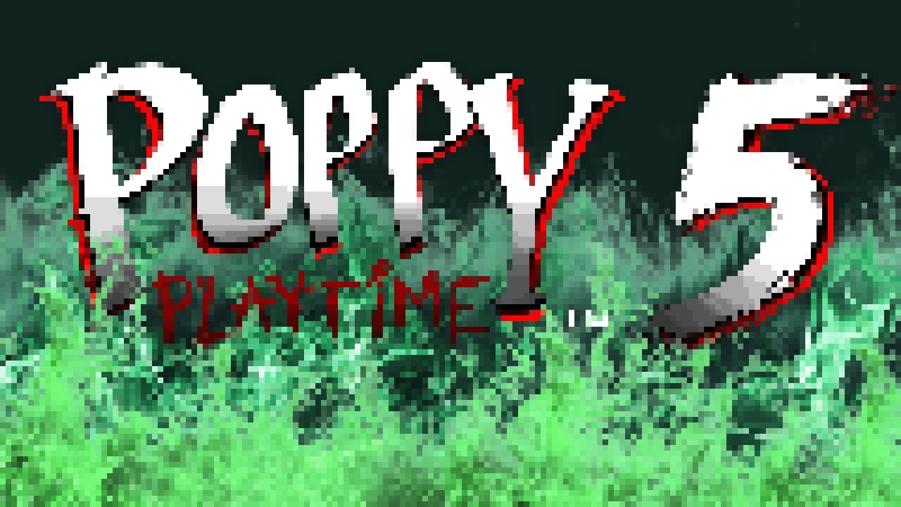 Something is wrong with my copy of Poppy Playtime chapter 5
