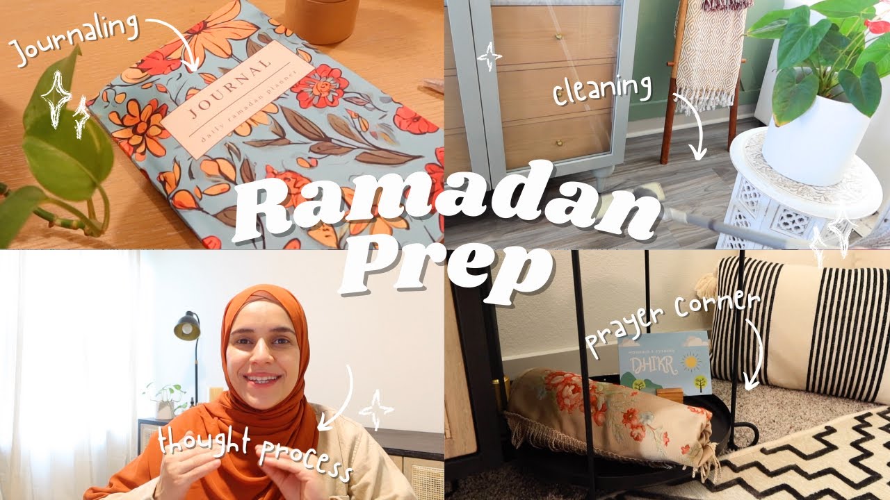 Ramadan Prep 🌱🌙 Intentions, Planning, Organizing, Creating a Ramadan Corner 💓
