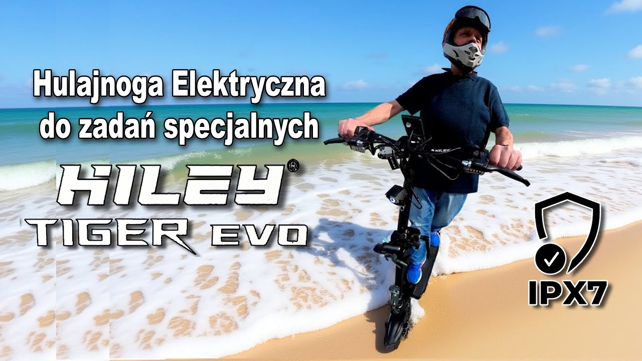 Hiley Tiger EVO – hulajnoga elektryczna która nie boi się wody