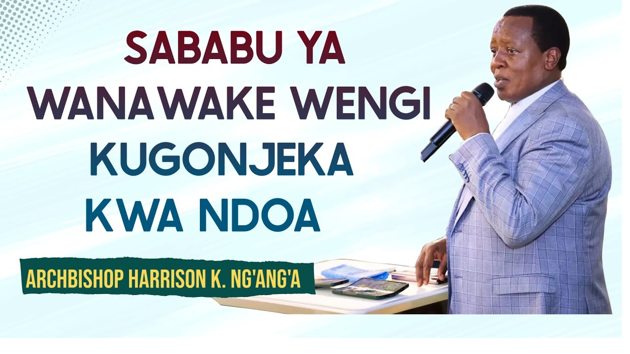 Husbands, This Is Hurting Your Wife’s Health || Harrison K. Ng’ang’a||