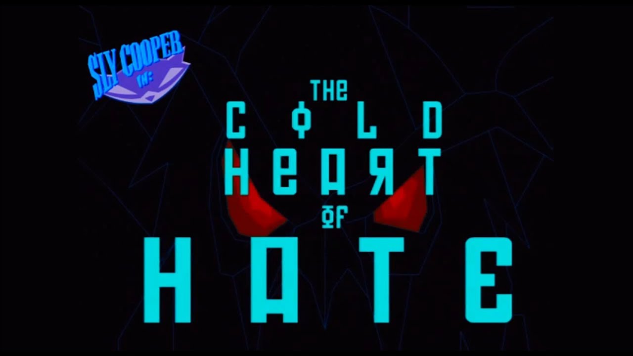 Sly Cooper and The Thievius Raccoonus - 100% Walkthrough - Finale - The Cold Heart of Hate