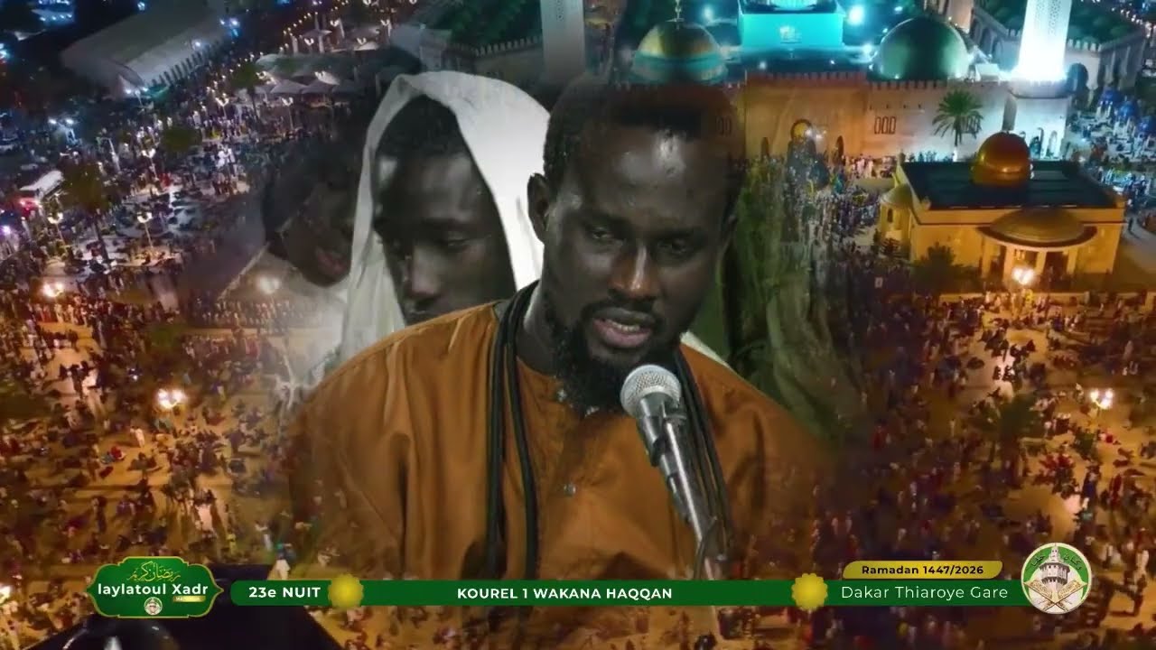 jazbu Wksm Kourel 1 Wakana Haqqan Thiaroye Laylatoul Qadr 1447/2026 Daara Wakana Haqqan Thiaroye 