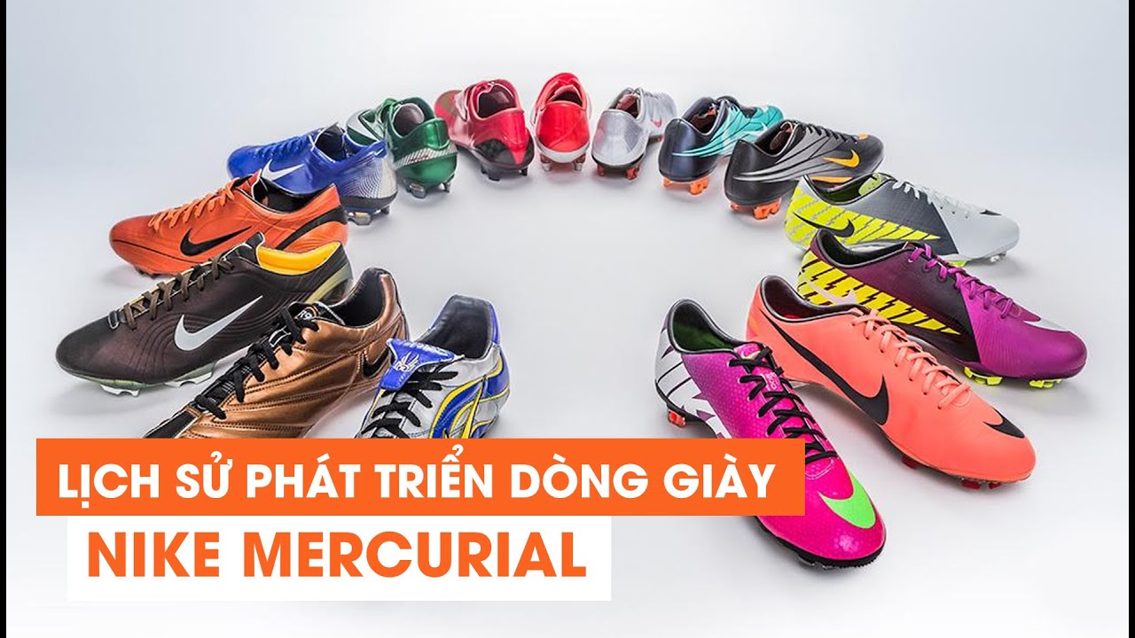 #41 THEO DÒNG LỊCH SỬ GIÀY ĐÁ BÓNG NIKE MERCURIAL