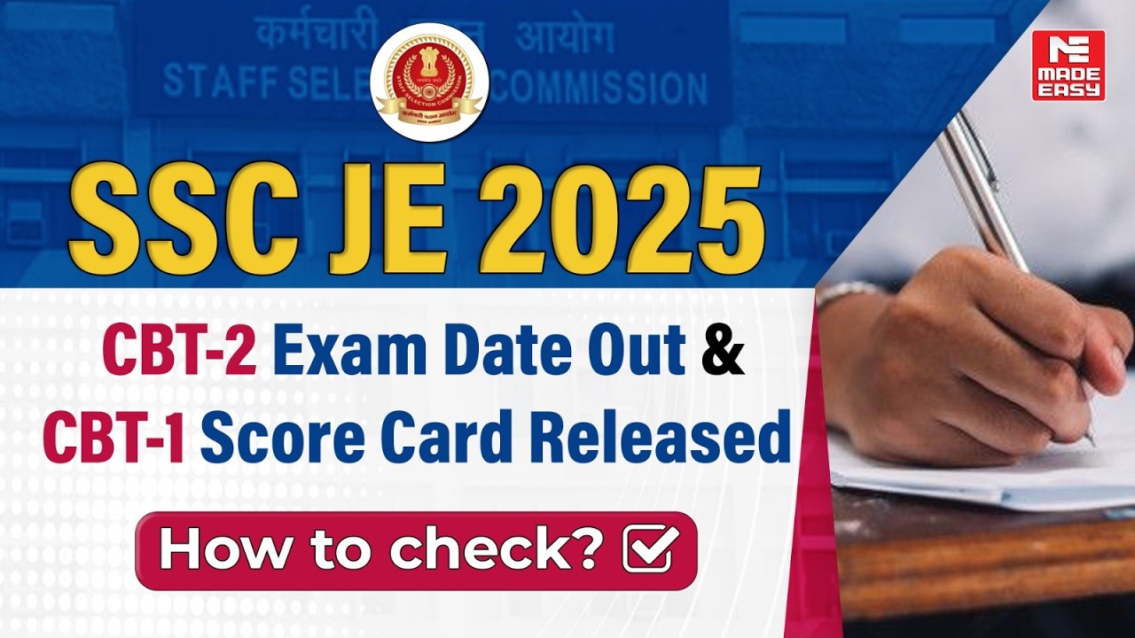 SSC JE 2025 CBT-2 Exam Date OUT | CBT-1 Score Card Released | How to Check Marks & Exam City?