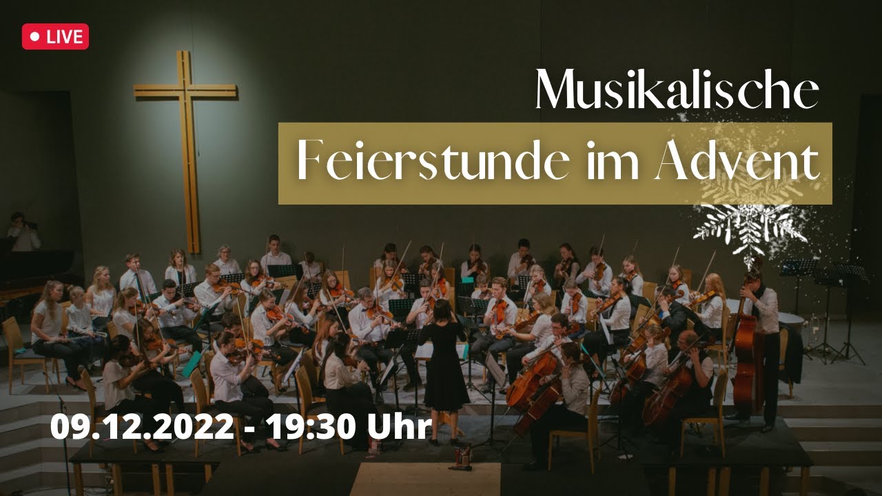 Musikalische Feierstunde im Advent | 09.12.2022 - 19:30 Uhr