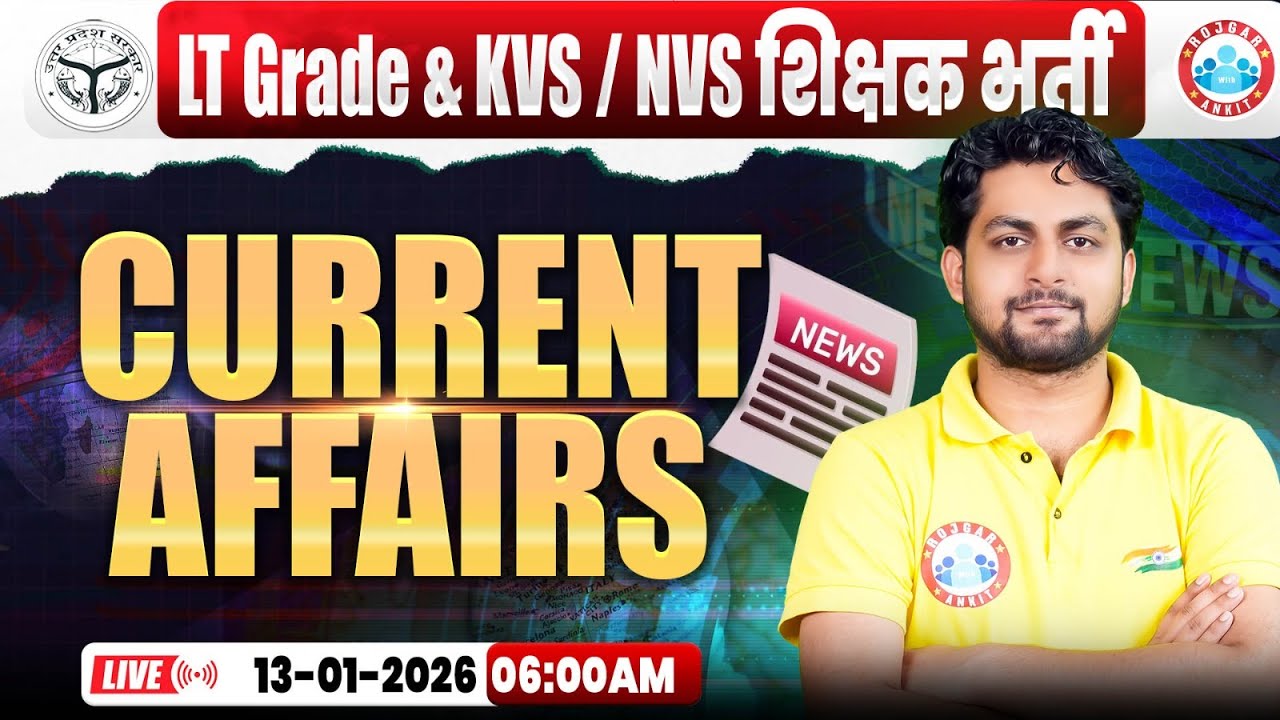Current Affairs Today | LT Grade Current Affairs 2026 | UPPSC LT Grade Current Affairs 2026