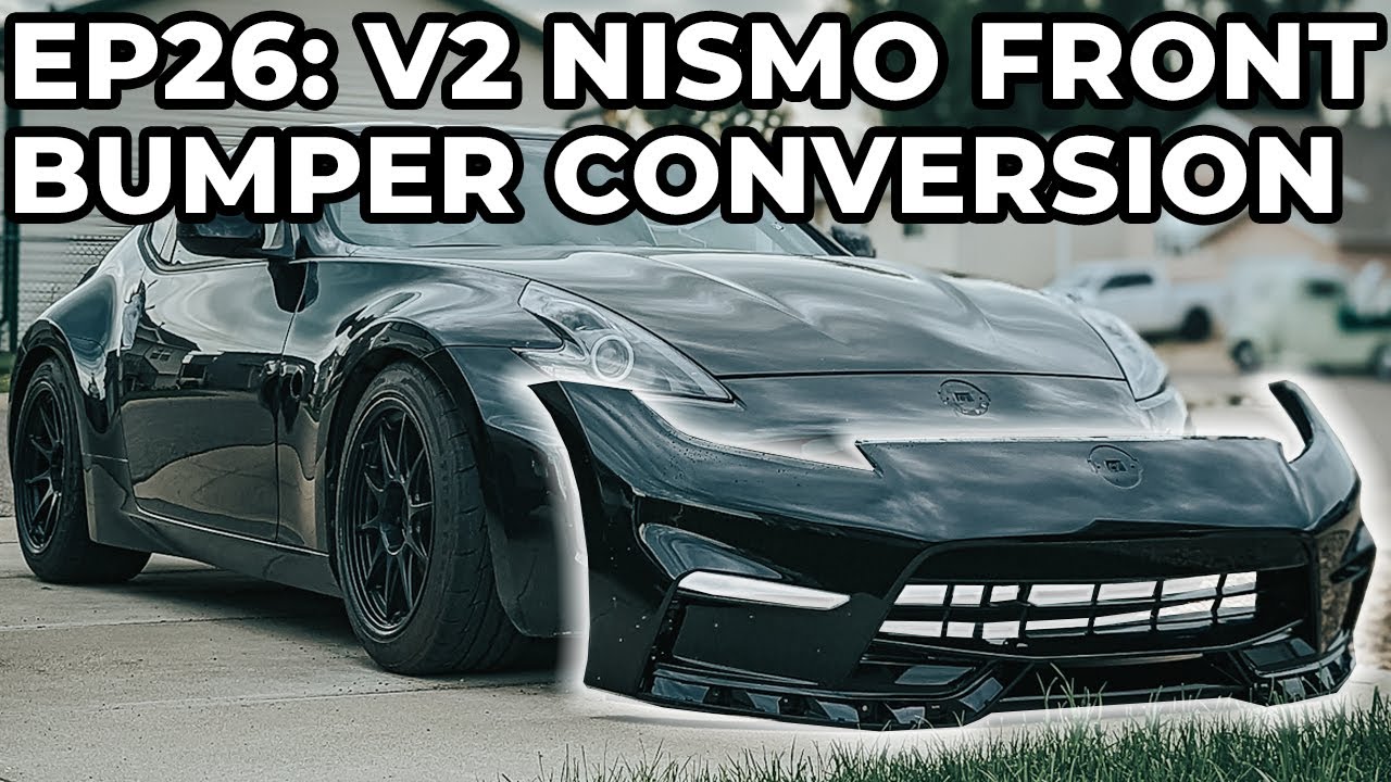 ПЕРЕОБОРУДОВАНИЕ ПЕРЕДНЕГО БАМПЕРА Base 370z В Nismo V2 | Руководство по установке