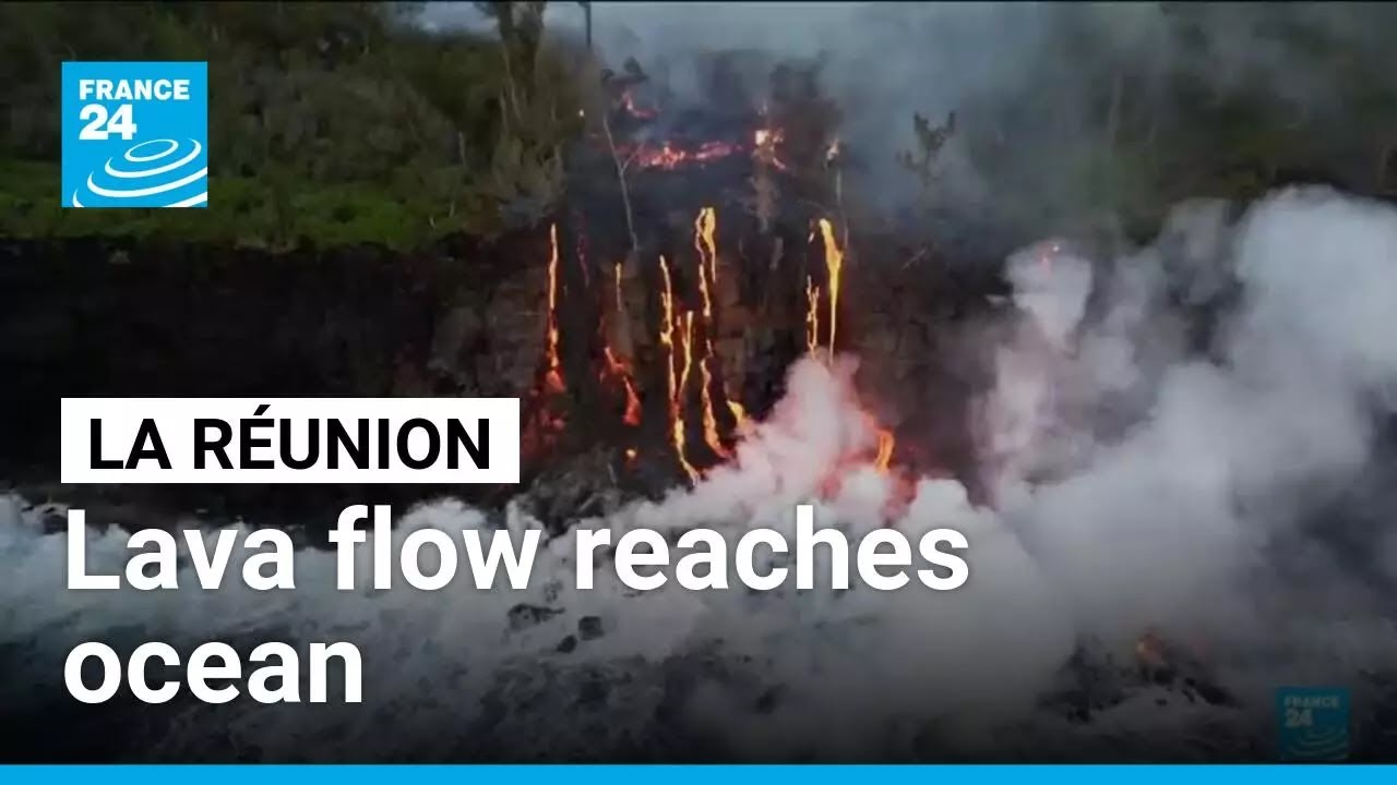 Lava flow reaches ocean on France's Reunion island &bull; FRANCE 24 English