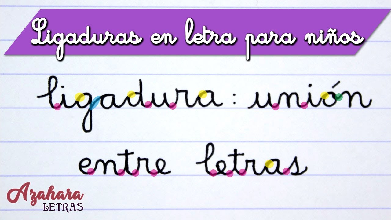 🔗 C&Oacute;MO HACER LAS LIGADURAS en LETRA LIGADA Para NI&Ntilde;OS 🧒