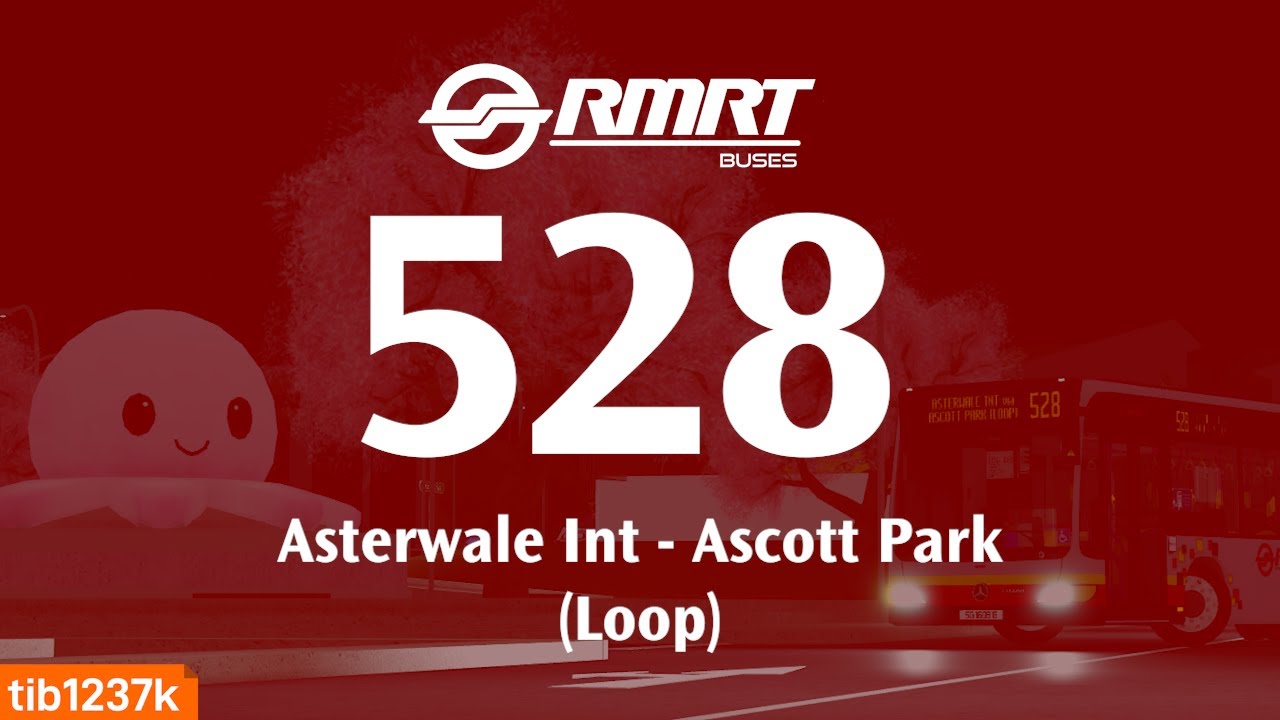 Route Showcase - RMRT Buses Asterwale Feeder Service 528