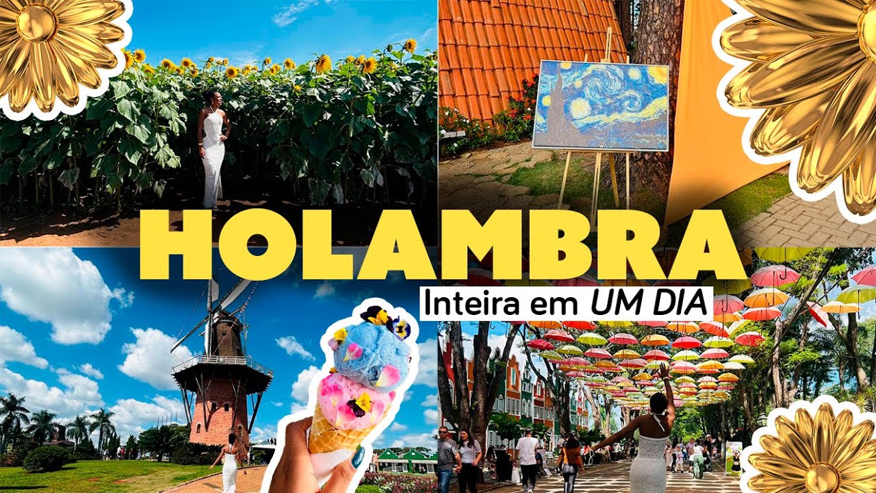 O Que Fazer em Holambra em 1 Dia? ROTEIRO COMPLETO na Cidade das Flores! 🌷