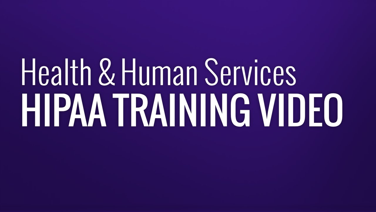 RCHHS HIPAA Training Video
