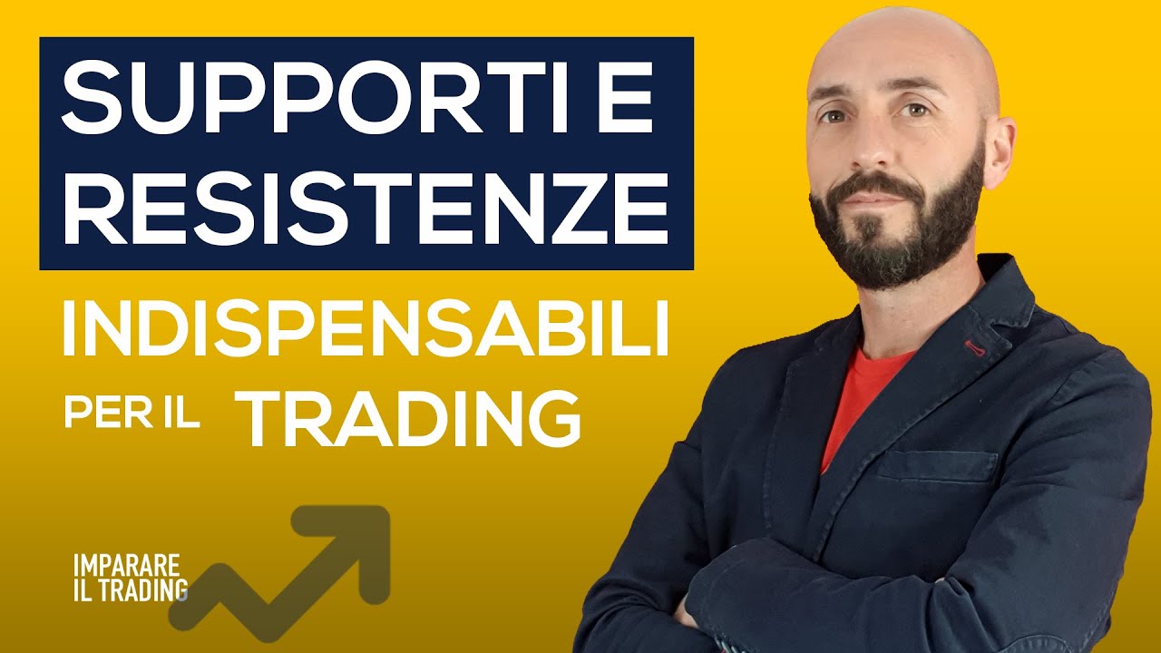 Supporti e Resistenze: il Principale Strumento per il tuo Trading!