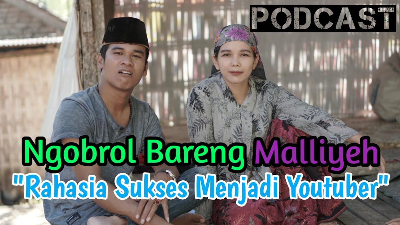 Rahasia Menjadi Youtuber |Ngobrol bareng Malliyeh/Emak Tapai