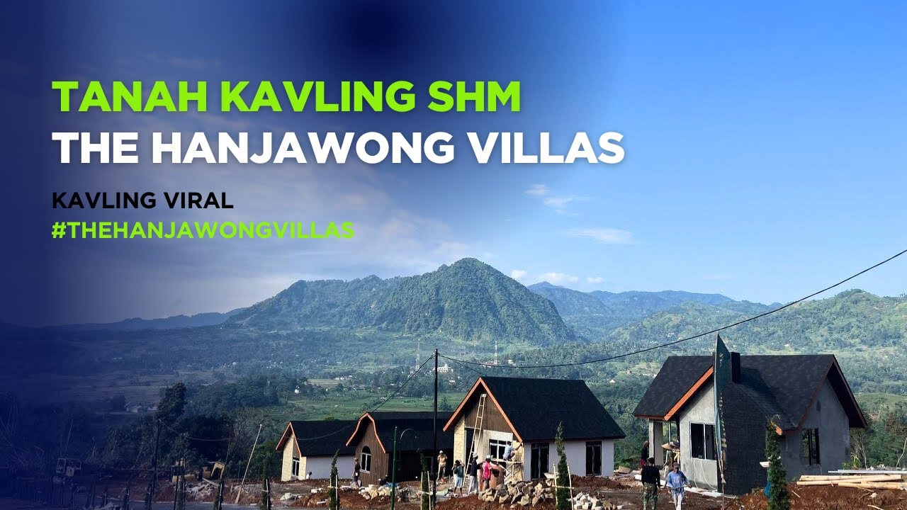 Udah Banyak yang Survey! Kavling Viral TikTok Ini Emang Gak Main-main di #thehanjawongvillas #SHM