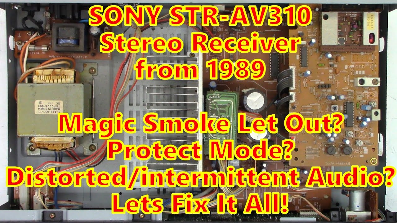 Стереоресивер Sony STR-AV310 1989 года выпуска с множеством проблем. Давайте исправим их все!