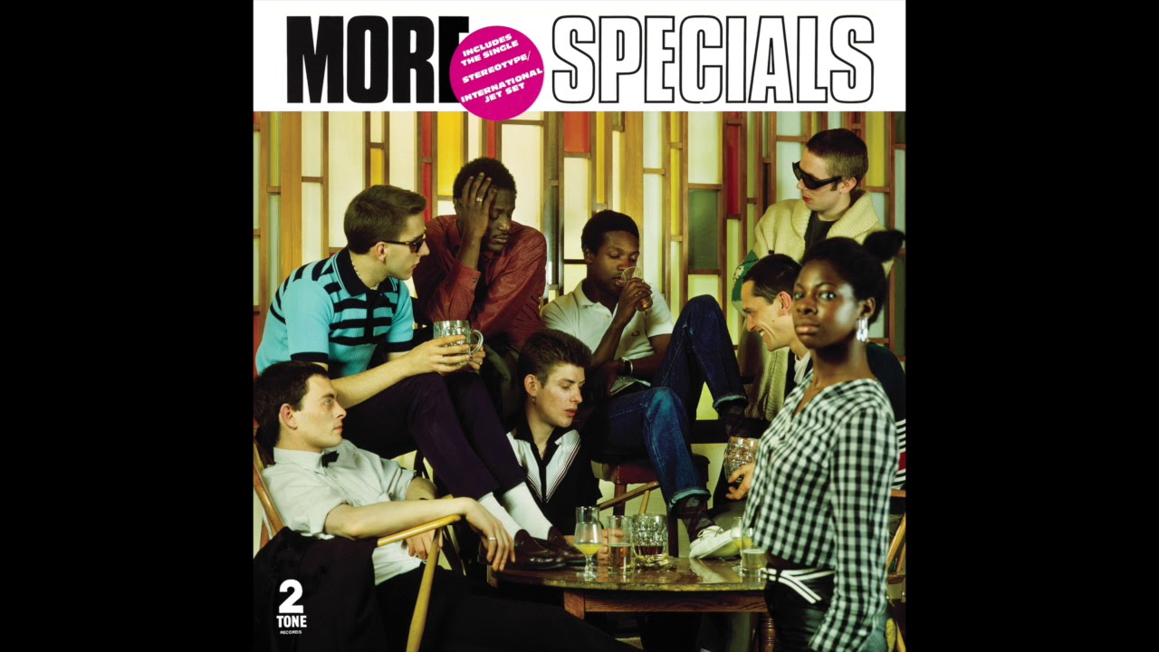 The Specials - International Jet Set (Single Version, 2015 Remaster)