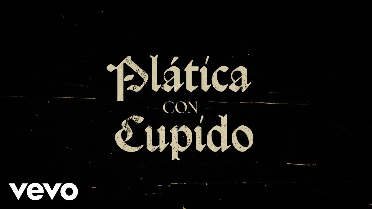 Ysrael Barajas - Pl&aacute;tica Con Cupido (Letra/Lyrics)