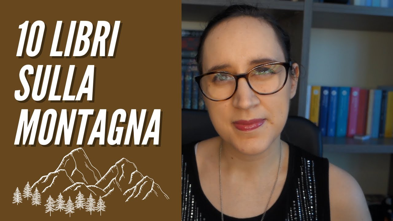 10 libri sulla montagna