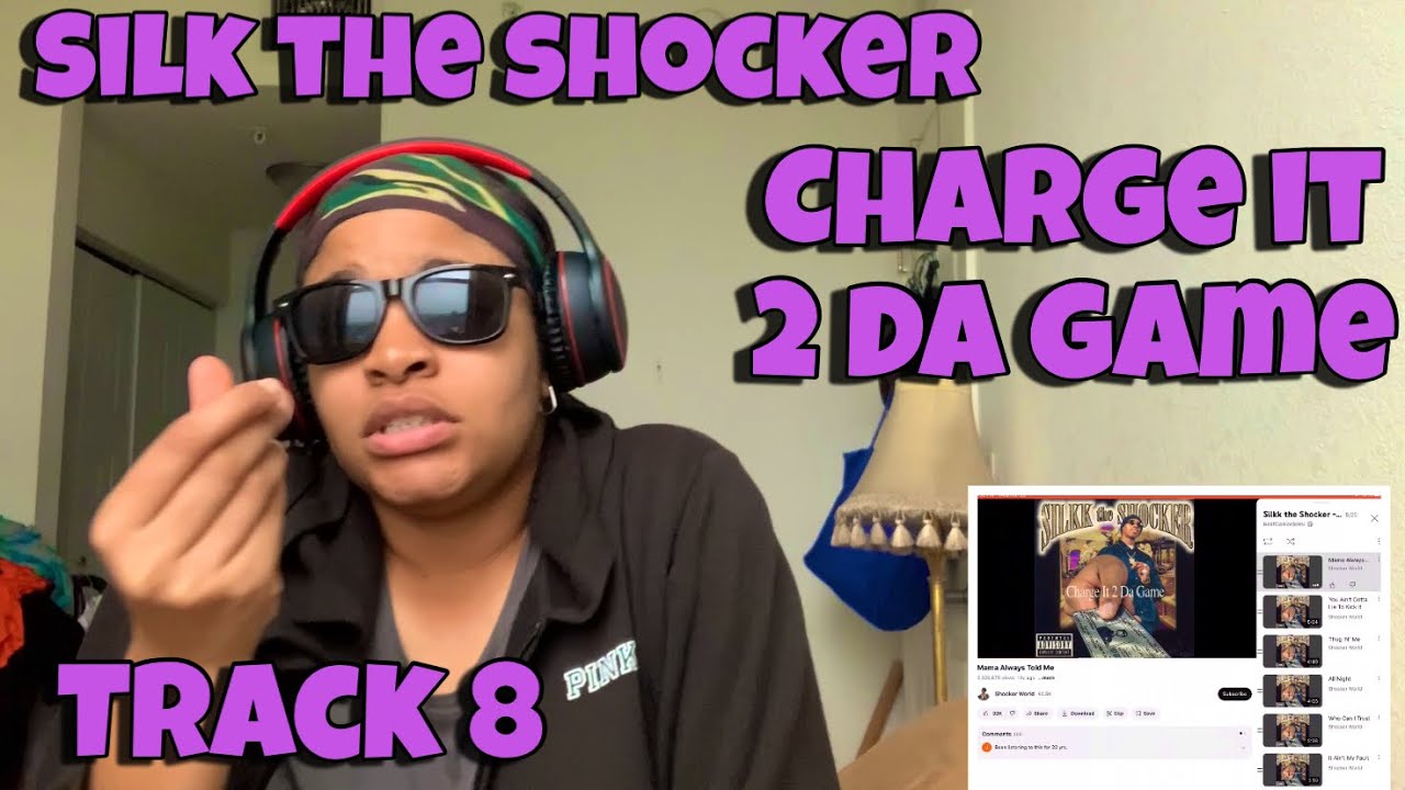 SILK THE SHOCKER “ CHARGE IT 2 DA GAME ALBUM REACTION “ MAMA ALWAYS TOLD ME “