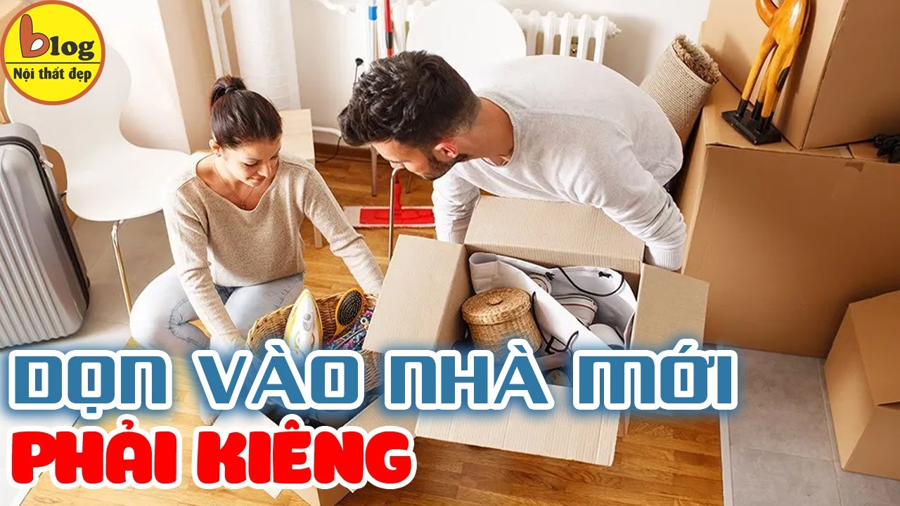 Ghi nhớ 9 điều kiêng kị khi dọn vào nhà mới nên tránh