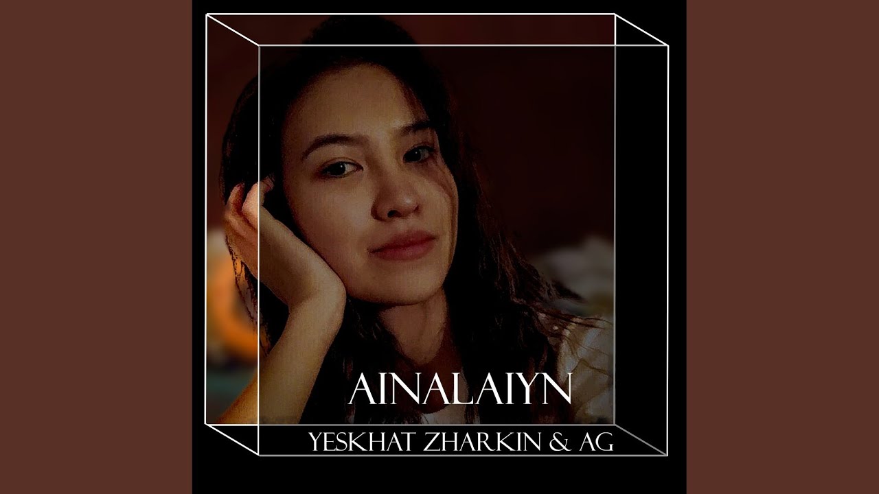 Ainalaiyn (Remake Qydyrali & Qaraqat)