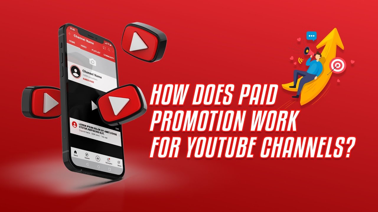 How Does Paid Promotion Work For YouTube Channels?