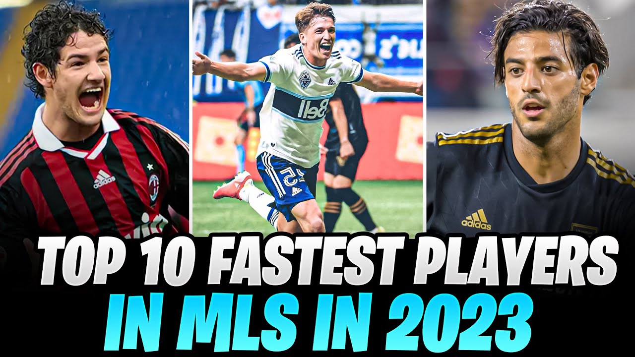 Top 10 Fastest MLS Players | HD