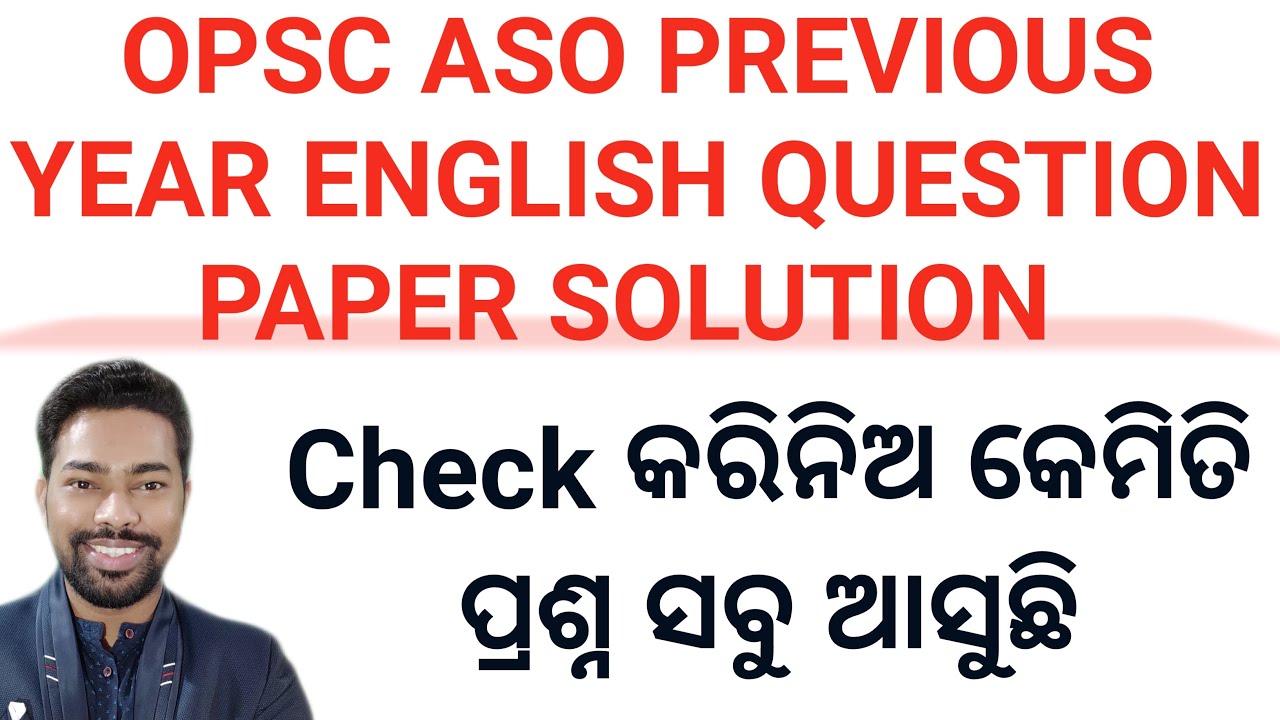 OPSC ASO PREVIOUS YEAR ENGLISH PAPER QUESTION & SOLUTIONS || BY SUNIL SIR