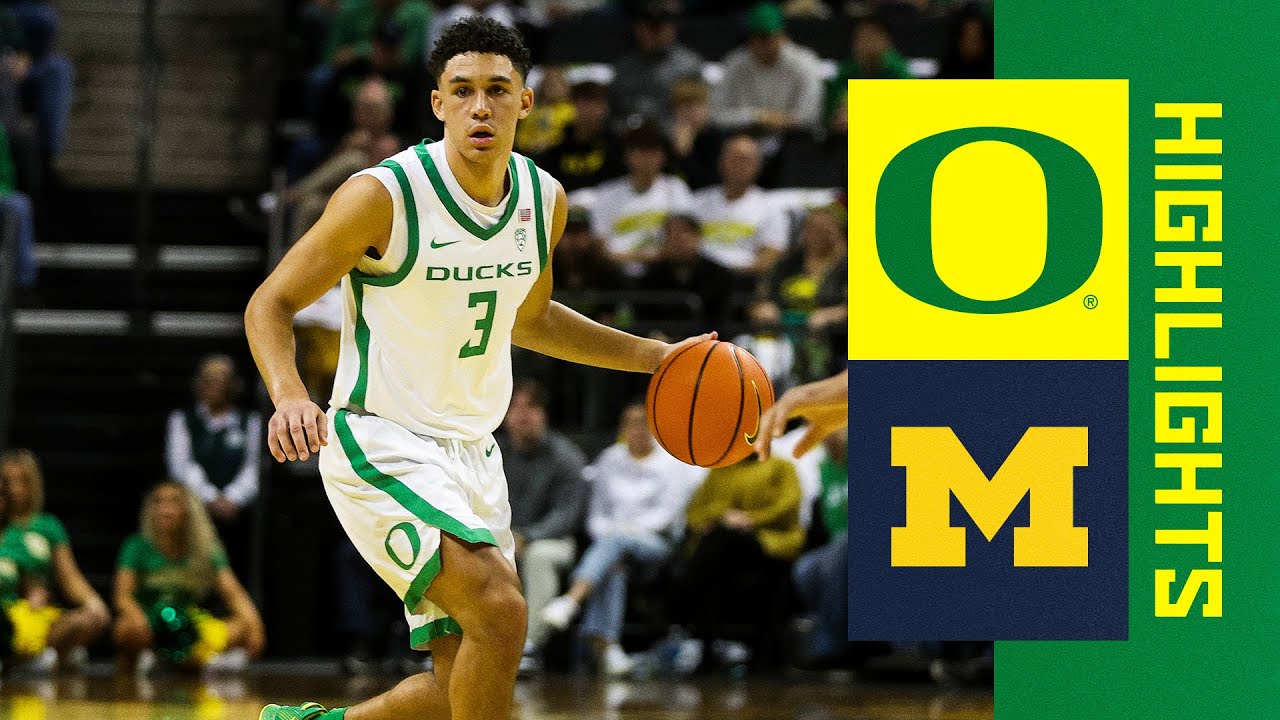 Oregon Men's Basketball vs Michigan | GAME HIGHLIGHTS (2023)