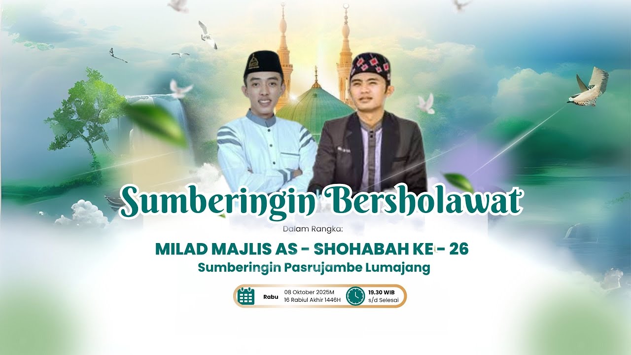 🔴 (LIVE) SUMBERINGIN BERSHOLAWAT DALAM RANGKA MILAD MAJELIS AS - SHOHABAH KE - 26