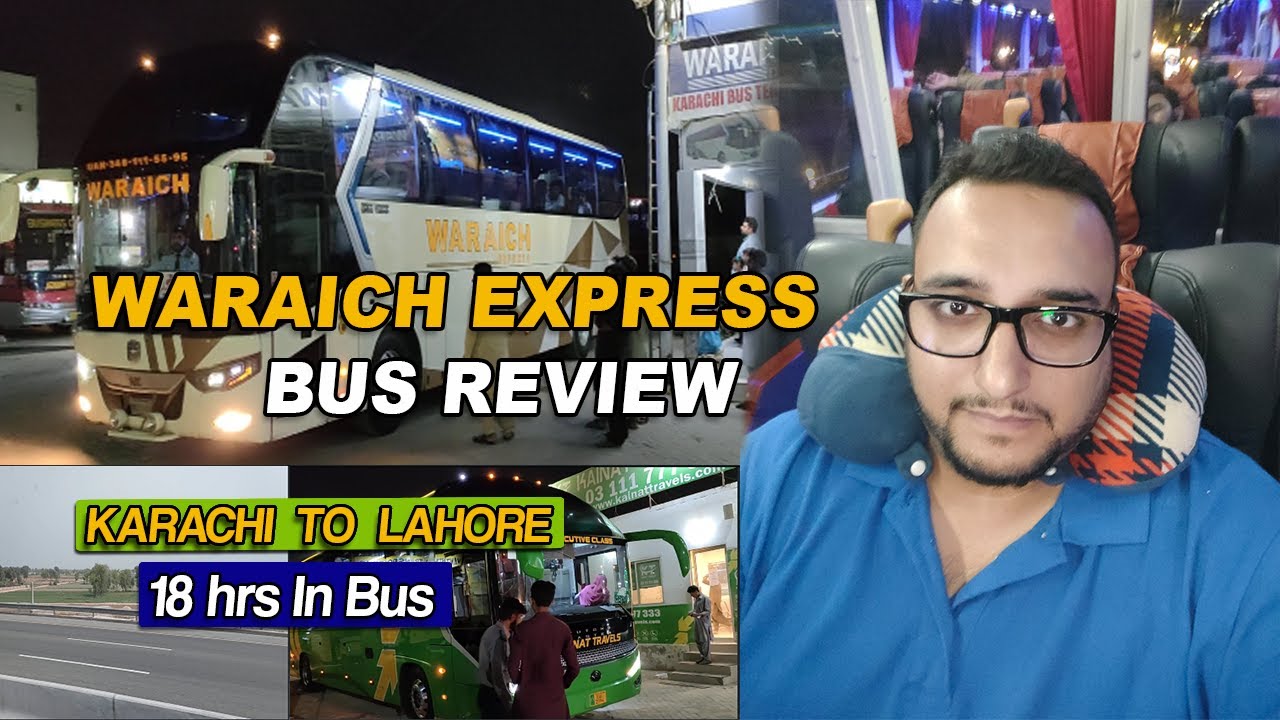 Waraich Express Business Class Bus mein Karachi se Lahore tak safar - Bus service review