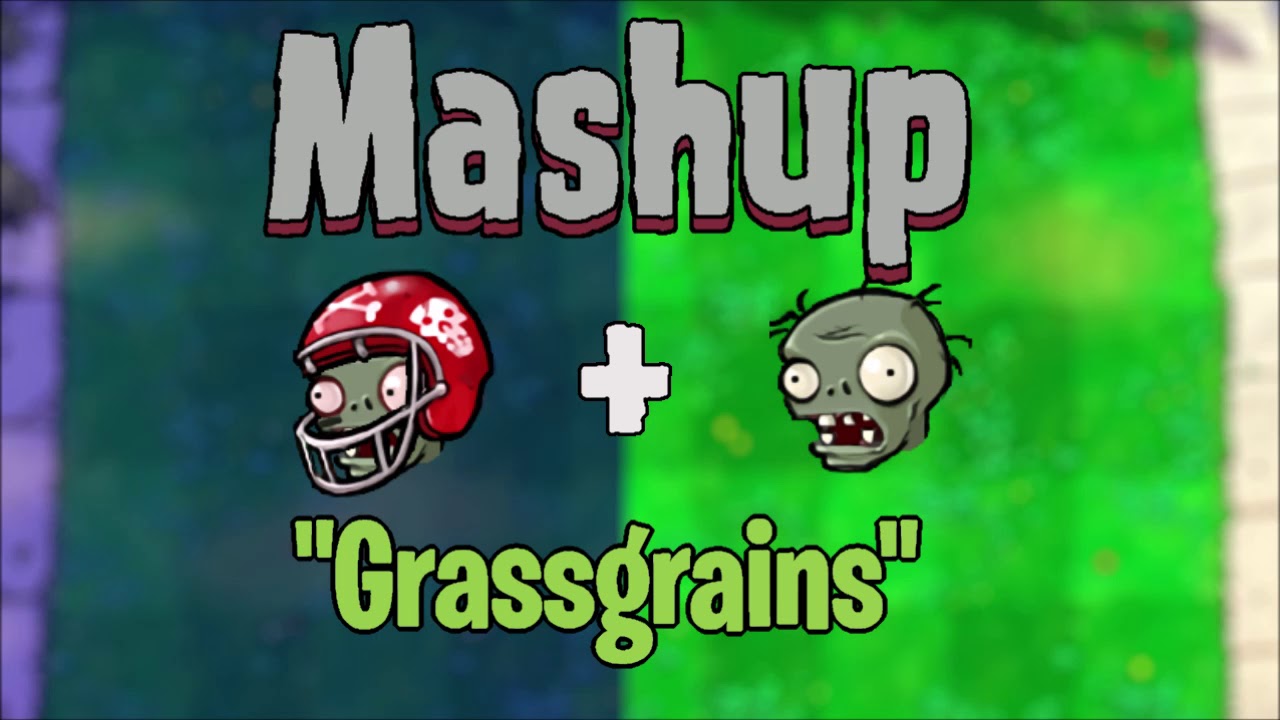 Plants vs. Zombies Mashup - 