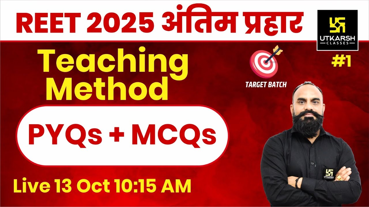 REET 2025 | Teaching Methods PYQs & MCQs Part-1 for REET 2025 | By Vijay Devi Singh Sir