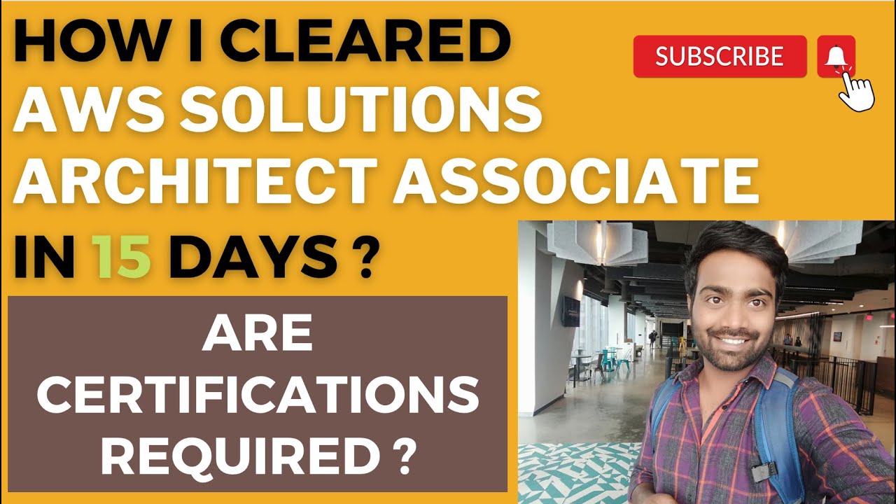 AWS Solutions Architect Preparation Guide |How I cleared in 15 DAYS ?|Are certifications Important ?