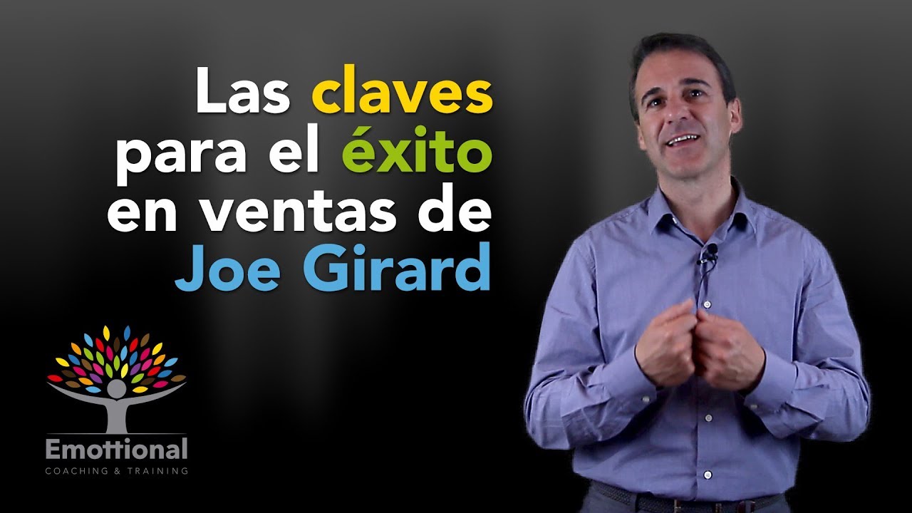 Joe Girard. Las claves para el éxito en ventas