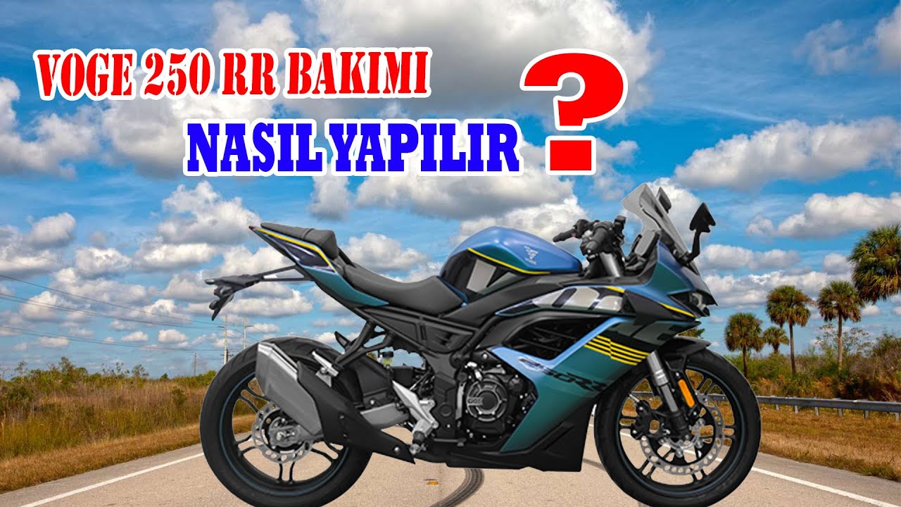 VOGE 250 RR YAĞ BAKIMI NASIL YAPILIR - VOGE 250 RR OIL CARE