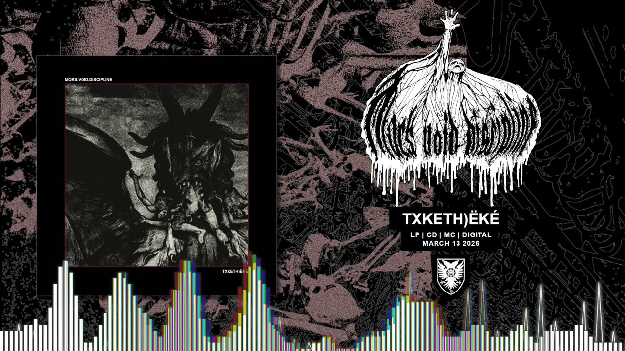 MORS.VOID.DISCIPLINE - Txketh)ëké (Full Album)
