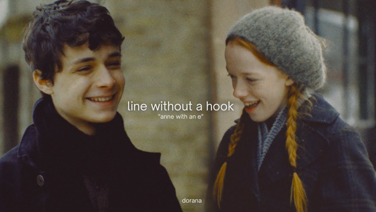 Line Without A Hook / Anne & Gilbert