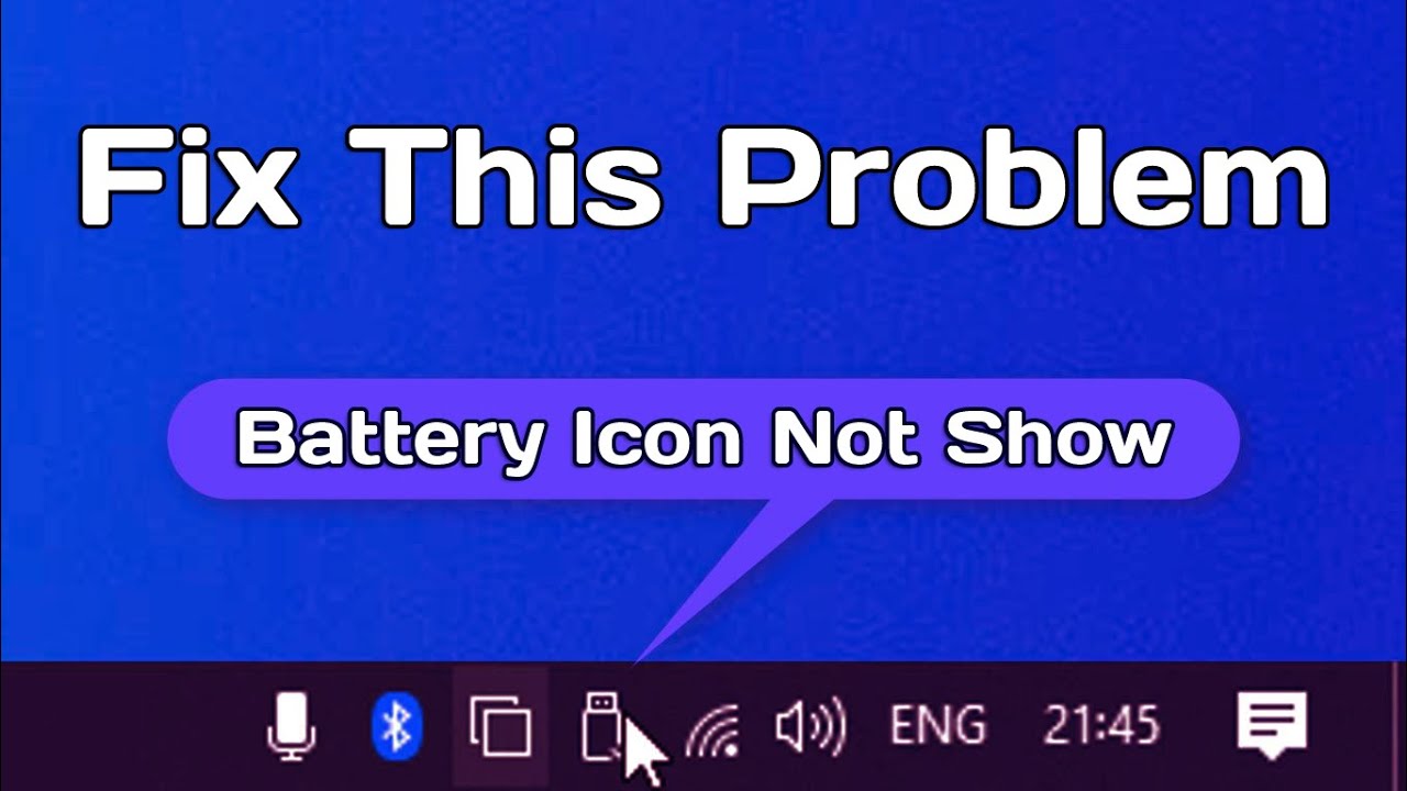 Fixed: Battery Icon Missing or Grayed Out From Taskbar in Windows 10 Or 7 🔥 🔥