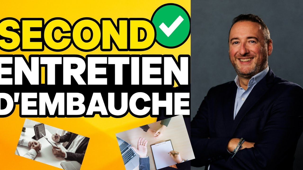 Le second entretien d’embauche ✅
