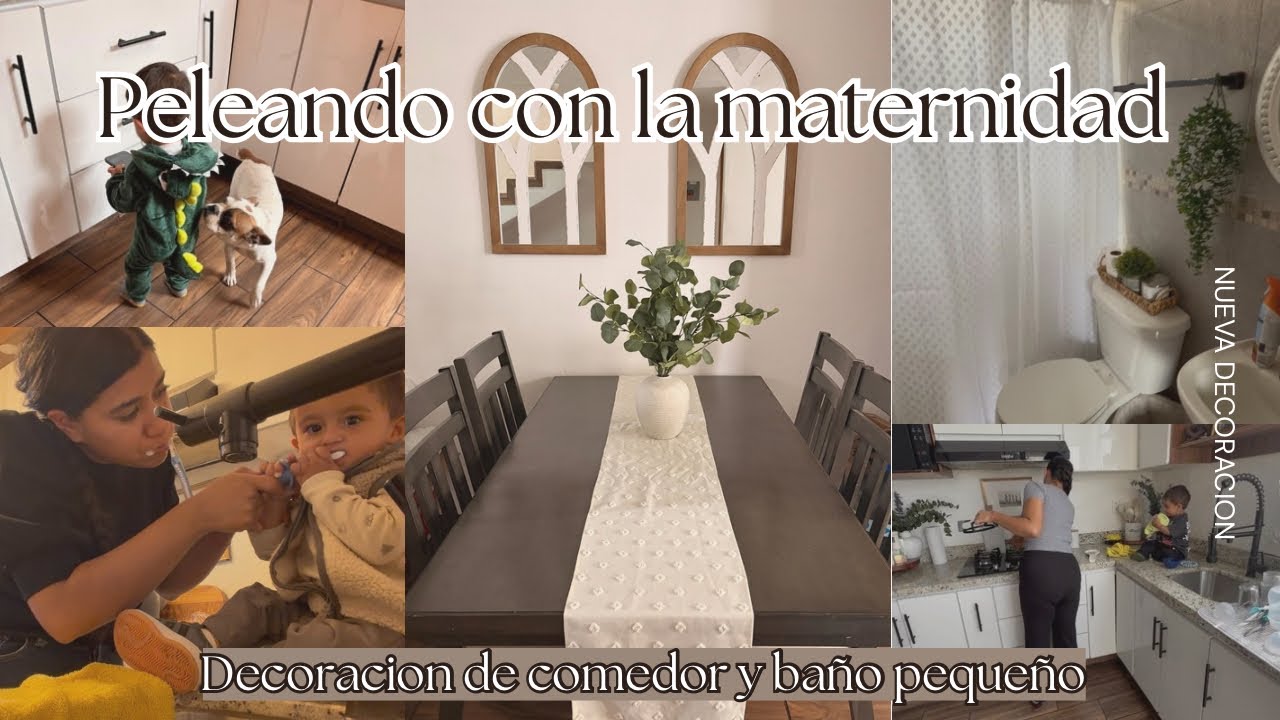 Cada dia es mas dificil la maternidad | Decoramos el comedor y el baño 🤭