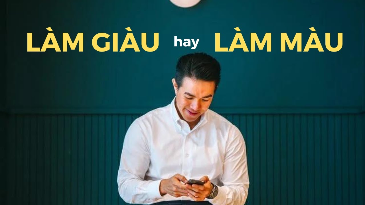 Muốn trở nên THÀNH CÔNG và GIÀU CÓ, hãy ngưng LÀM MÀU! | Intelligent Money Podcast