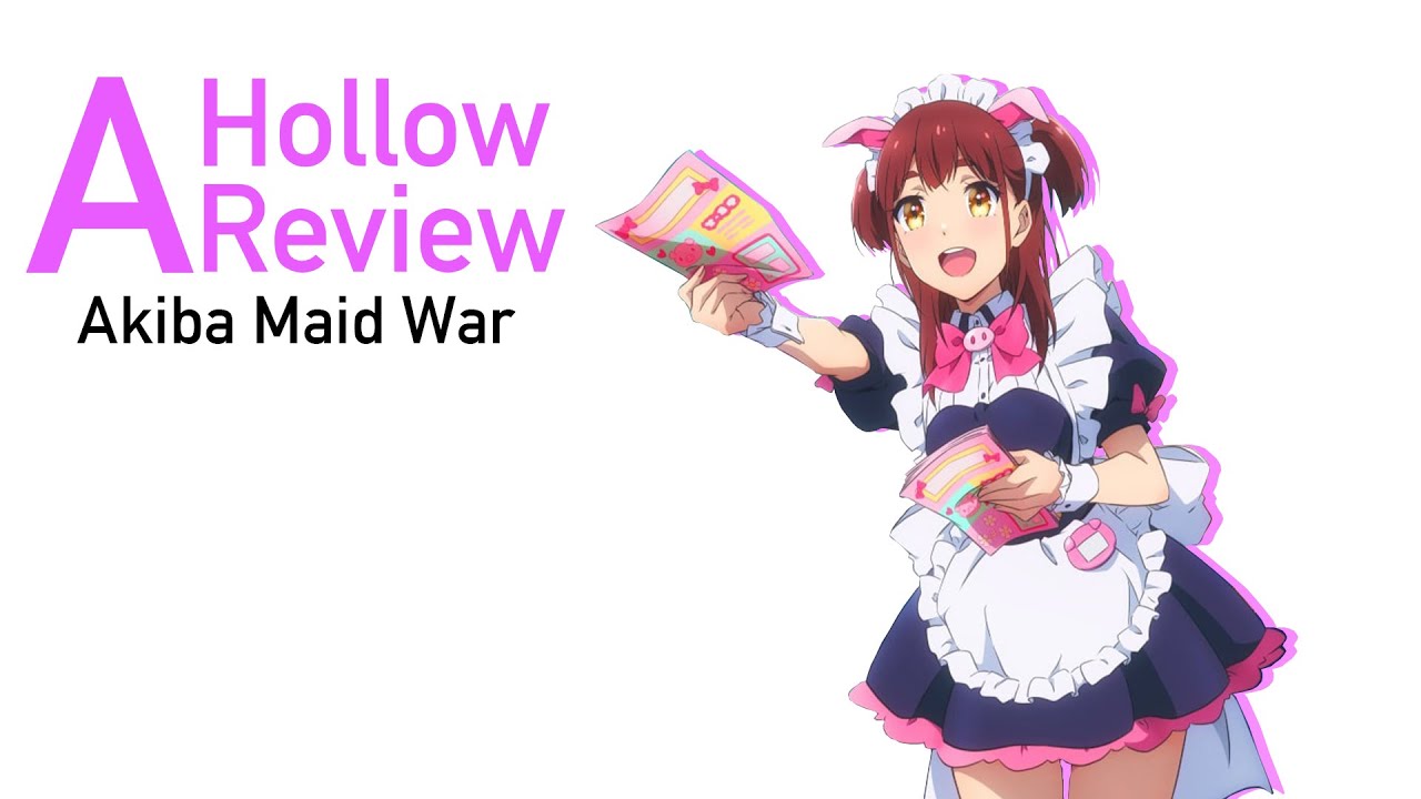 A Hollow Review: Akiba Maid War (or How I Learned To Stop Worrying And Moe Moe Kyun)