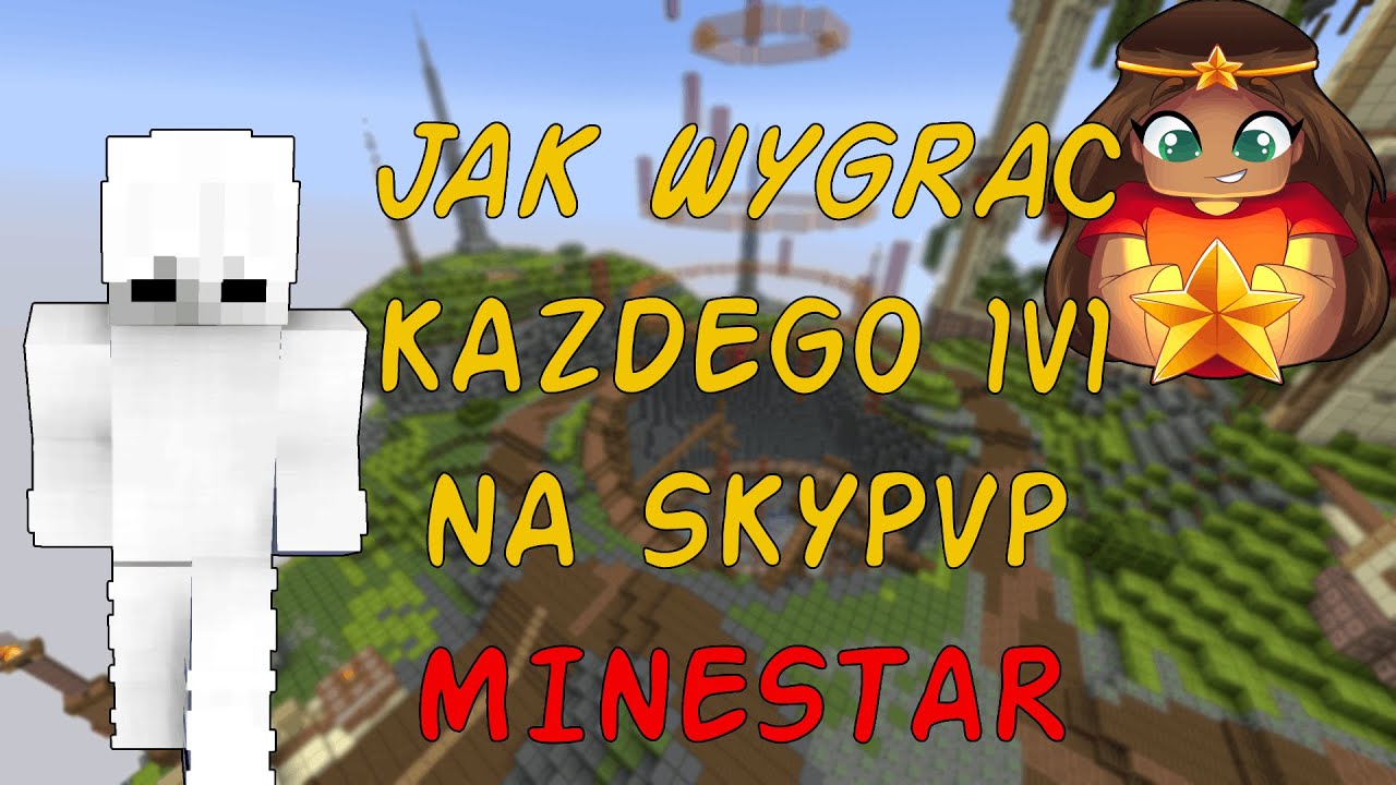 JAK ZABIĆ KAŻDEGO 1v1 NA SKYPVP MINESTAR.PL | LOSOWANIE NA MIECZ | TXT OPIS