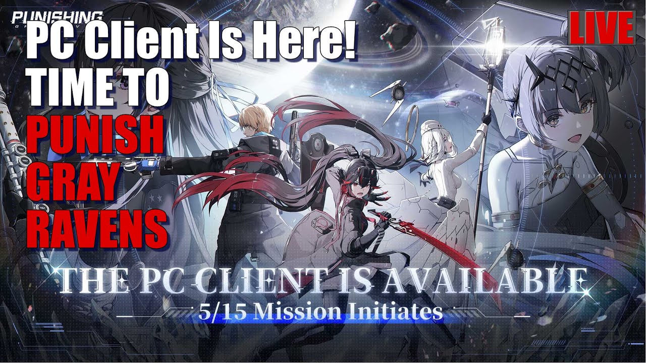 First Time PGR Player + PC Launch! | Punishing: Gray Ravens #1