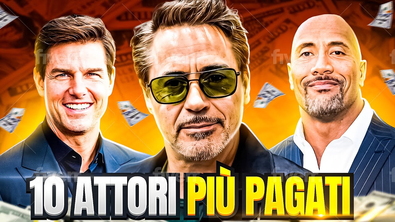 i 10 ATTORI più PAGATI e RICCHI al mondo!