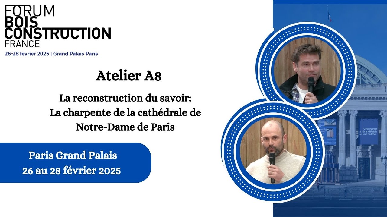 Atelier A8 - Le sciage des pièces exceptionnelles et le choix des bois de la charpente